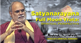Satyanarayana Full Moon Vrata: Spiritual Perspective