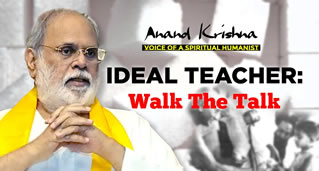 Ideal Teacher: Walk The Talk