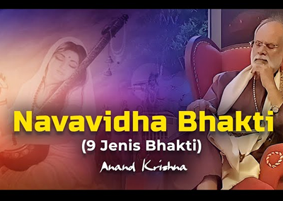 Navavidha Bhakti: 9 Jenis Bhakti
